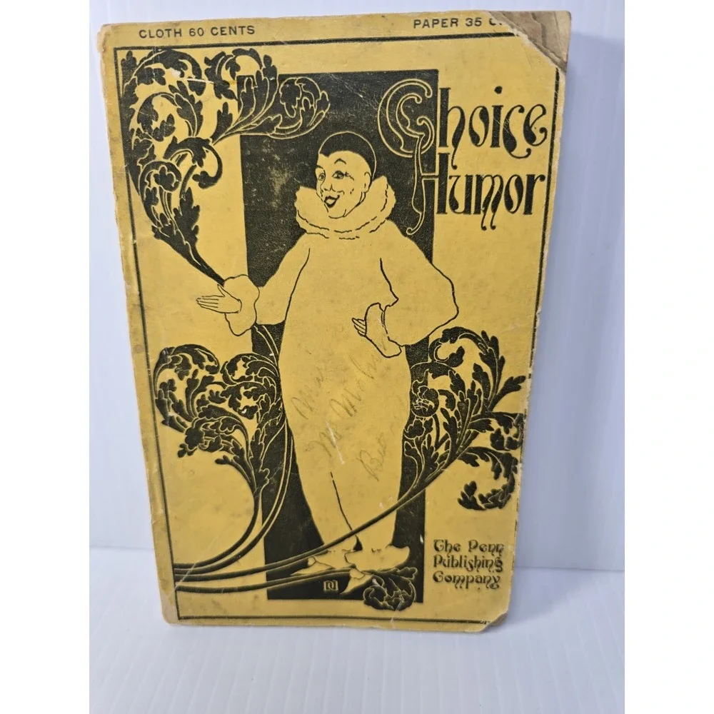 Choice Humor By Charles C. Shoemaker Cira 1914 The Penn Publishing Company